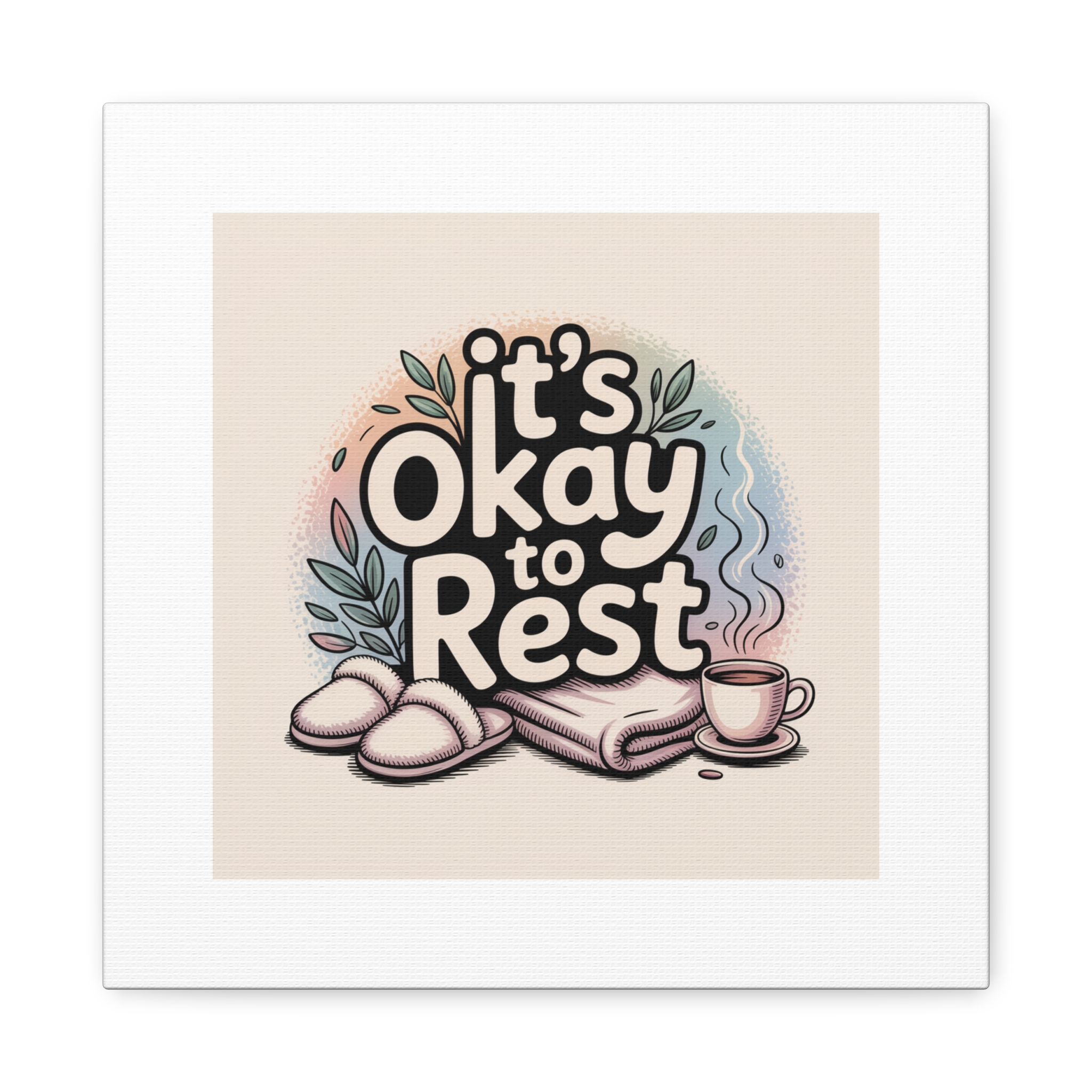 It's Okay to Rest Canvas | Holiday Burnout, Introvert Social Battery Art - Image 209