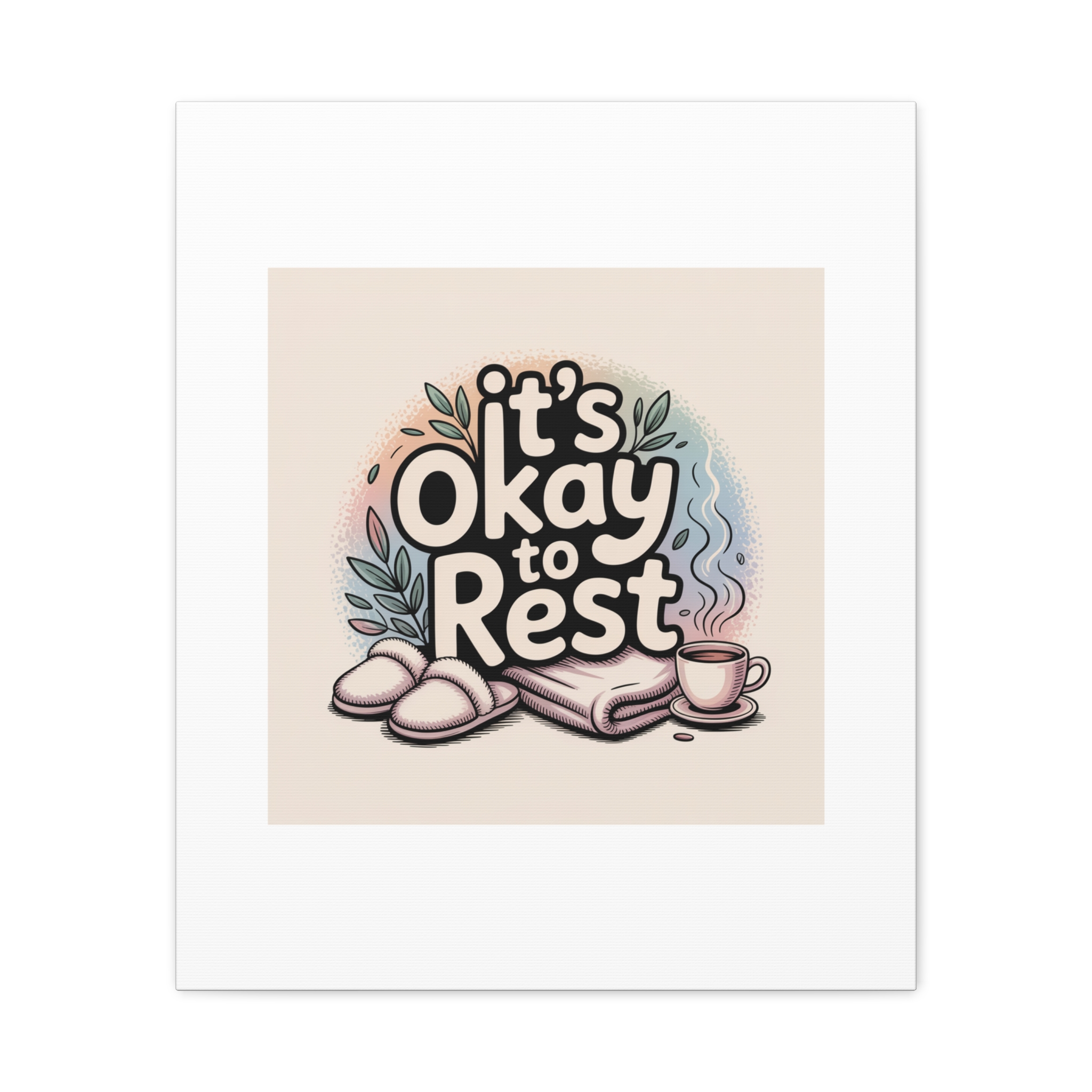 It's Okay to Rest Canvas | Holiday Burnout, Introvert Social Battery Art - Image 149