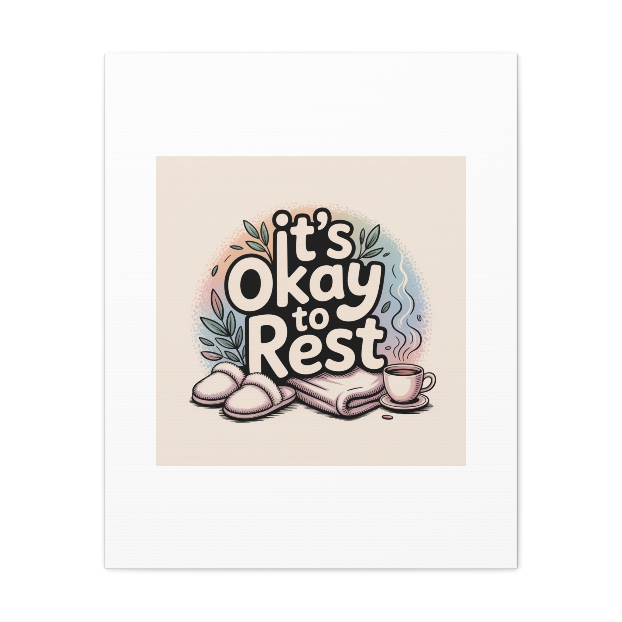 It's Okay to Rest Canvas | Holiday Burnout, Introvert Social Battery Art - Image 165