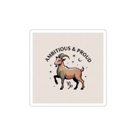 Ambitious & Proud Capricorn Sticker | Goat Zodiac Kiss-Cut, Earthy Astrology Decal