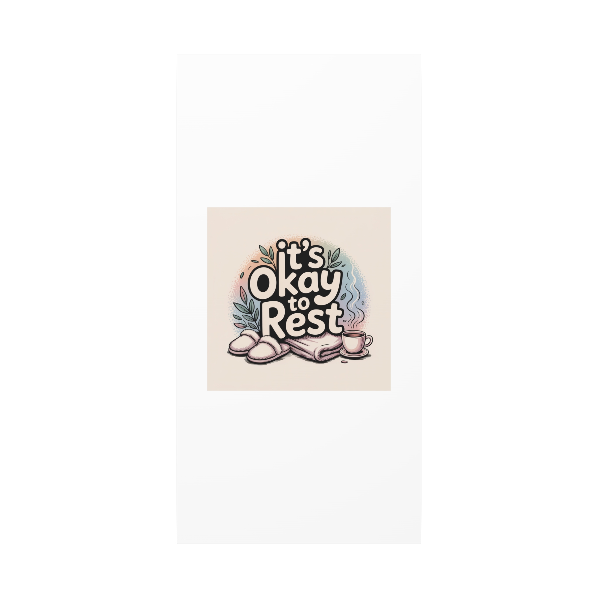 It's Okay to Rest Canvas | Holiday Burnout, Introvert Social Battery Art - Image 185