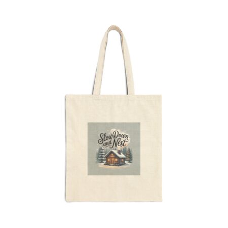Slow Down and Nest Tote | Cozy Winter Cabin, hibernation mode aesthetic